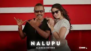 Nalupu [slowed+reverb]#telugusongs