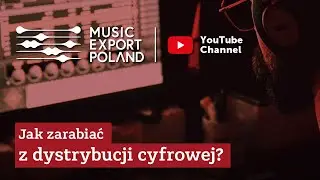Dlaczego warto stawiać na digital? Webinarium Music Export Poland