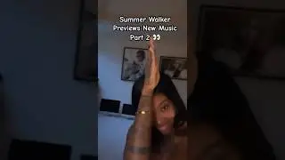 👀 👀 #summerwalker #rnb #rnbmusic #newmusic #musicshorts #rnbbeats #shorts #music #viralvideo