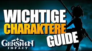 THESE CHARACTERS YOU URGENTLY NEED IN GENSHIN! BEGINNER'S Guide I Genshin Impact