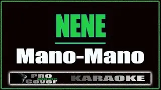 Nene - Mano Mano (KARAOKE)