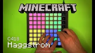 Haggstrom - Minecraft (Launchpad Cover)