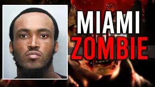 Miami's Nightmare: The True Story of the Man Who Turned into a Cannibal