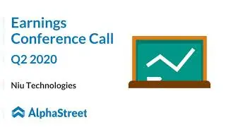 NIU Stock | Niu Technologies Q2 2020 Earnings Call