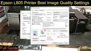 Epson L805 Printer Best Image Quality Settings in Hindi Tutorial