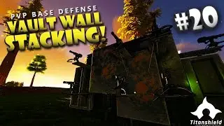 ARK PVP Building #20 - Vault Wall Stacking! [Titanshield Gaming]