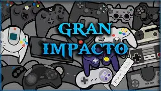 LOS VIDEOJUEGOS Y SU IMPACTO