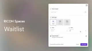 Waitlist Feature | RICOH Spaces