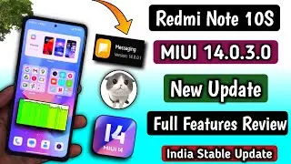 OMG, Redmi Note 10S MIUI 14.0.3.0 India Update Released, Redmi Note 10S MIUI 14.0.3.0 Full Changelog