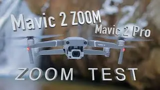 Mavic 2 Zoom VS Pro ZOOM TEST