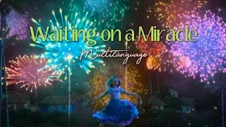 Encanto - Waiting on a Miracle | Asian Multilanguage