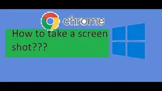 How to take a screenshot on a chromebook and on computer windows 10?