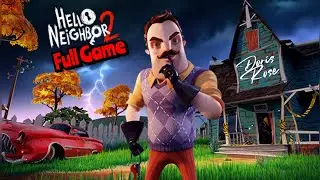 Hello Nieghbor 2 Full Game Movie