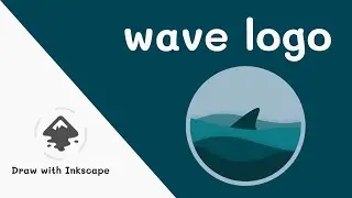 Inkscape SVG Logo Tutorial - How to Design a Ocean Wave Logo 2023