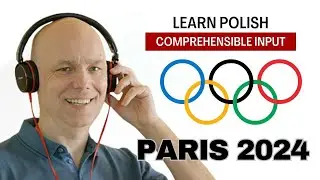 Learn Polish Podcast | Po Olimpiadzie w Paryżu  | RP477