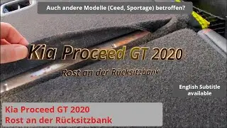 Kia Proceed GT 2020 - rust on the rear seats !? (also other models affected? e.g. Ceed, Sportage)