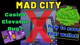 MAD CITY Roblox- How to beat the dreaded Casino Elevator Bug!