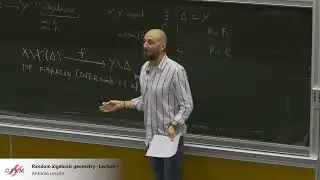 Antonio Lerario: Random algebraic geometry - Lecture 1
