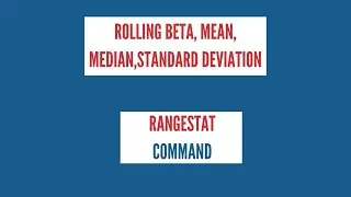 Rolling window regression, mean, median, standard deviation in Stata