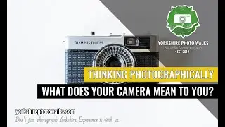 What Does Your Camera Mean to You?