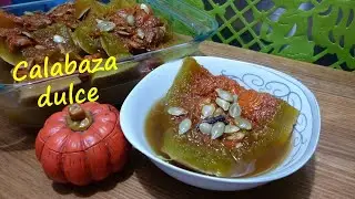 Cómo preparar calabaza dulce súper fácil