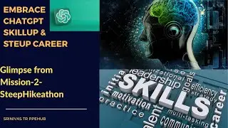 Mind Blowing ChatGPT usage to 5X your Skill Development and Boost Career Confidence