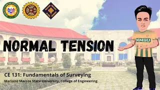Normal Tension | Taping Corrections | Measurement of Horizontal Distance | Fundamentals of Surveying
