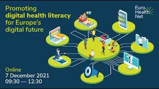 Promoting Digital Health Literacy for Europe's Digital Future