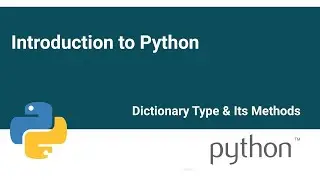 Dictionaries in Python & its methods
