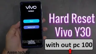 Vivo Y30 Hard Reset 2022 | Vivo Y30 Forgot Password Pattren Unlock Without Pc 100 % Working solve