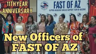 11th Year Anniversary of FAST OF AZ | Induction of New Officers