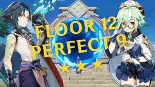 Spiral Abyss Floor 12 Perfect 9 ★ | Genshin Impact v1.5