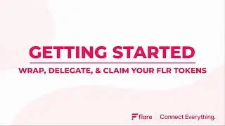 Wrap, Delegate and Claim | FlareDrop & FTSO Delegation