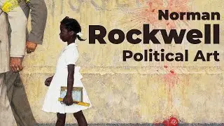 Norman Rockwell's Political Art
