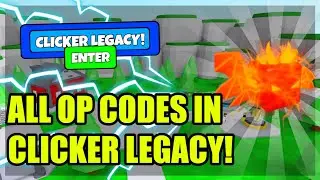 ALL *OP* CODES IN CLICKER LEGACY 2020! (Codes in description)