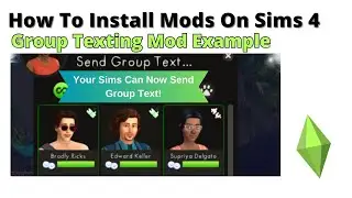 How To Install Group Texting Mod For Sims 4 | 2024