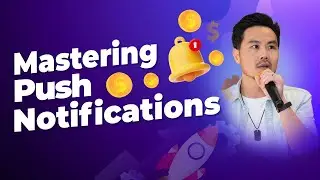 Push Notifications: Best Practices and Revenue Boosting Strategies