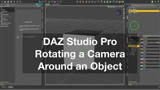 DAZ Studio Pro – Rotating a Camera Around an Object