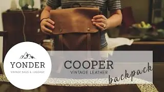 Cooper Vintage Leather Backpack | Yonder Bags