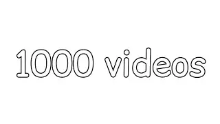my 1000th video