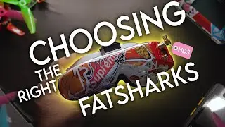 Fatshark HD3's in 2021? How to choose the RIGHT Fatsharks! (4K)