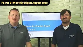 Power BI Monthly Digest - August 2020