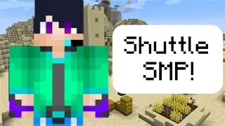 So my friend started a new SMP... (Shuttle SMP)
