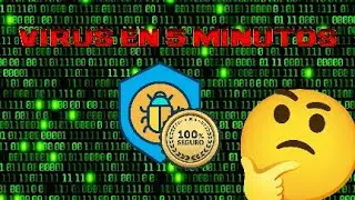 ¿Los antivirus son gratuitos y 100% seguros? (Virus En 5 Mins.)