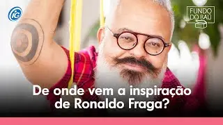 De onde vem a inspiração de Ronaldo Fraga?