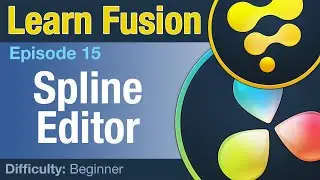 Learn Fusion Ep15: Spline Editor