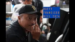 Raffy Francisco Reel 2024