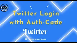 Twitter Login with Authentication Code #twitter_handle #twitter #jarveepro