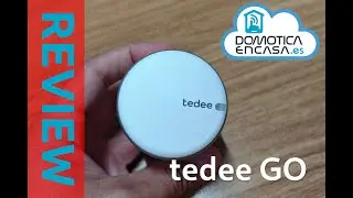 Teede Go: Unboxing, instalación y review - Domoticaencasa.es
