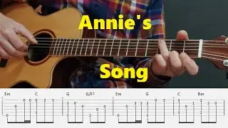 Annie's Song - John Denver - Fingerstyle Guitar Tutorial tabs and chords
